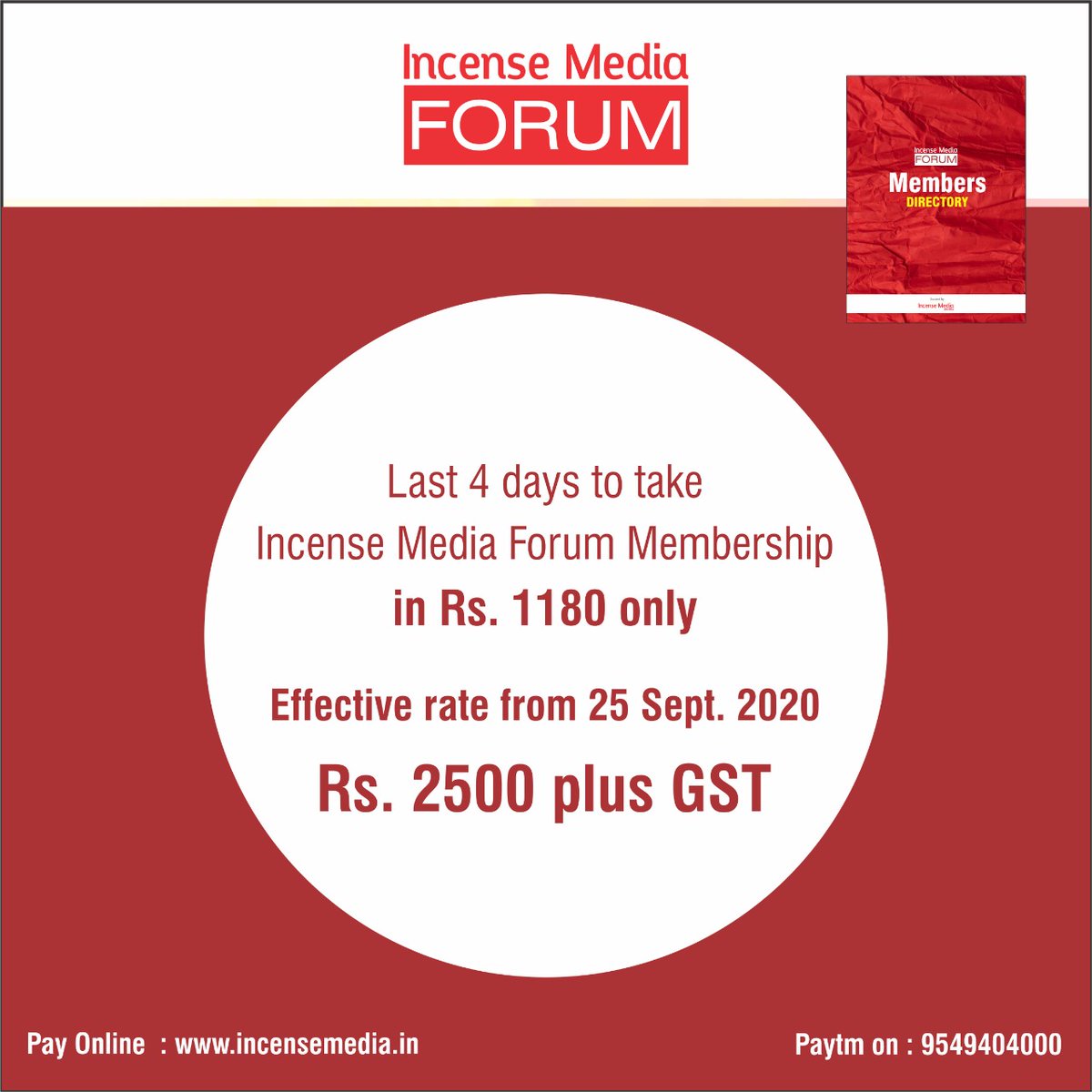 DeepakGoyalIM's tweet photo. Last 4 days to avail discounted rate for #IncenseMediaForum Membership.

Price Now - Rs. 1000 + GST
Price from 25th Sept. - Rs. 2500 + GST

Pay online on https://t.co/hjQVWPrGQ2 https://t.co/iBwTg2uNtt