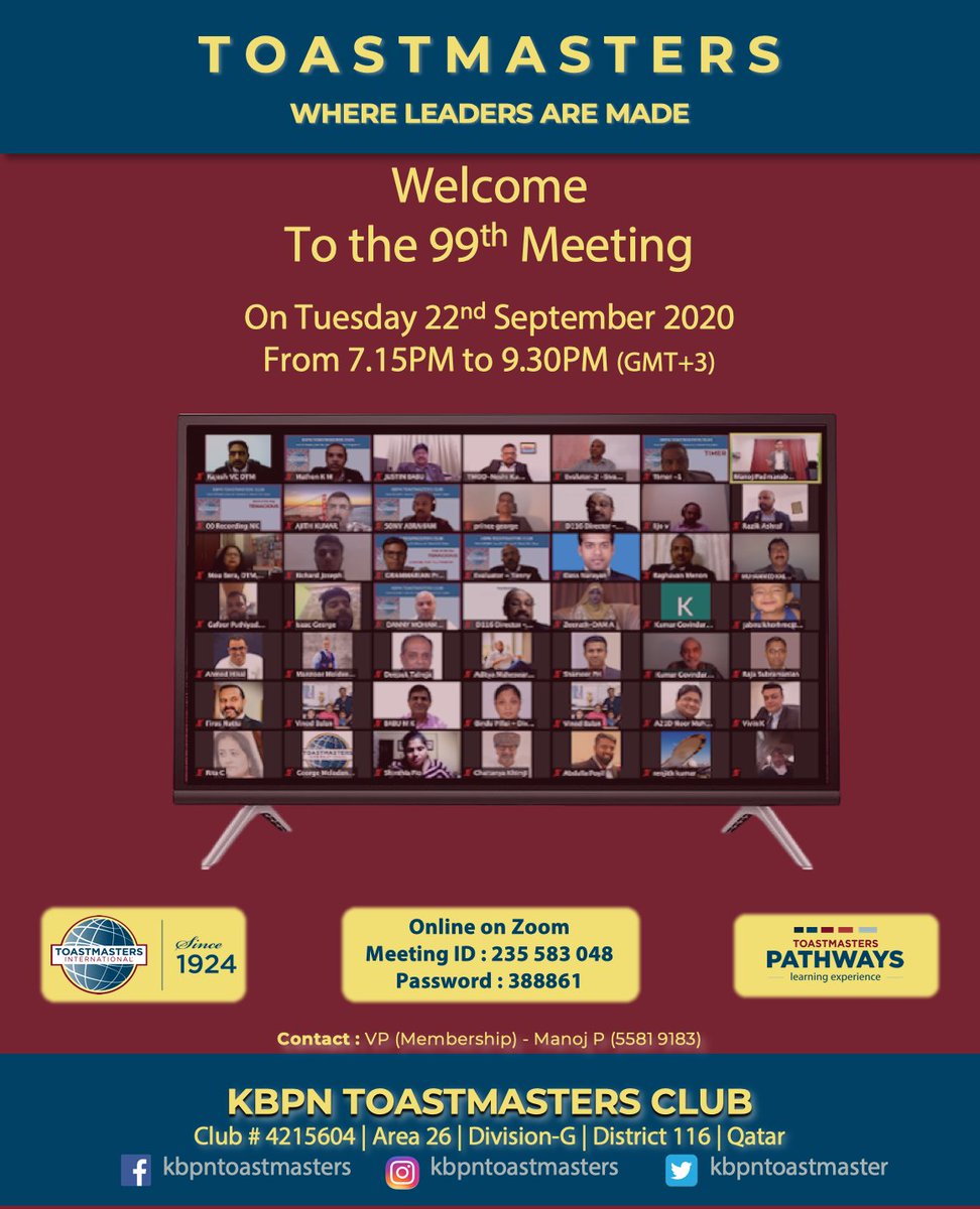 KBPN Toastmasters Club invites you to the 99th meeting on Tuesday 22nd September 2020 from 7.15 PM ( GMT+3) onwards on Zoom. Meeting ID : 235 583 048, Password : 388861