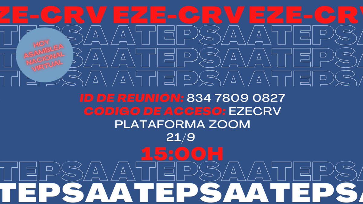 ATEPSA_Nacional's tweet photo. ESTADO DE ALERTA Y MOVILIZACIÓN DE LOS SNA. Paritarias 2020. Te esperamos en la asamblea virtual para trabajadores FIR EZE y CRV. Trabajadores EANA afiliados y no afiliados. ¡Tu presencia es fundamental! #ATC #AISCOM #CNS #SAR https://t.co/Nl1npNlPWm