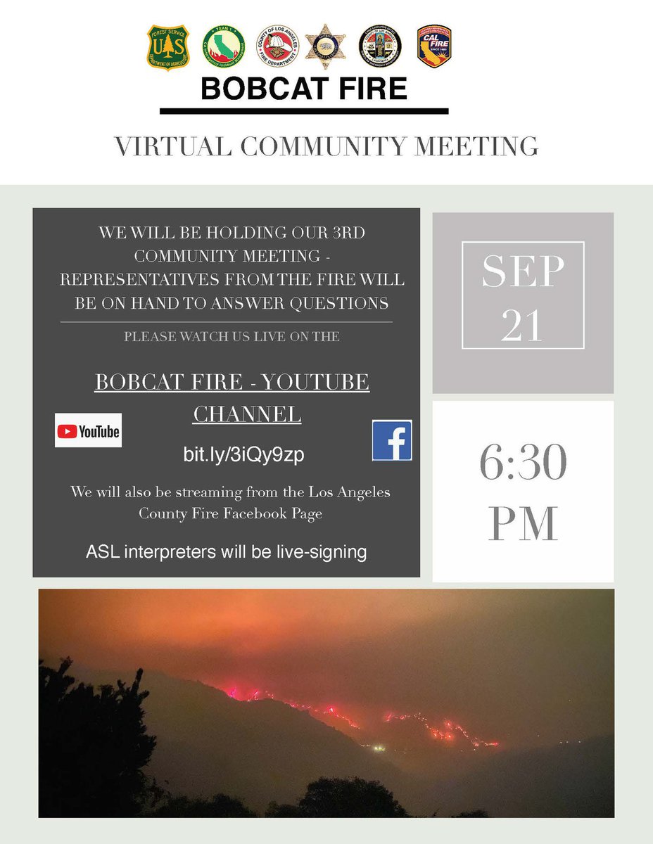 LACoFDPIO's tweet photo. The #BobcatFire is approximately 105,345 acres with 15% containment. There are currently 1,686 personnel assigned. We are hosting a virtual community meeting tonight at 6:30 p.m., see flyer for details.

#LACoFD https://t.co/WyN67uEgrS