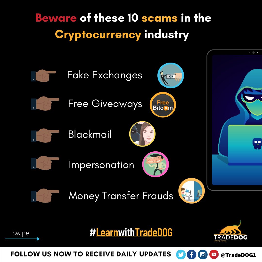 TradedogCrypto's tweet photo. Beware🧐 of these 10 scams in the Cryptocurrency industry...👆👆

#learnwithtradedog is the new way to get the #newtraders into the Crypto Market🥳🤠

Do tag all your friends who want to enter into the Crypto World👬👫

#learnbtc #learnbitcoin #learncrypto #topexchanges #tradedog https://t.co/PSFIW9Wqr7
