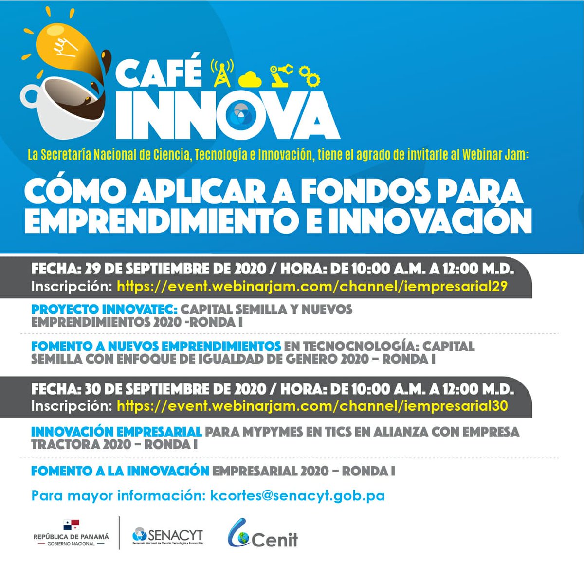 senacyt's tweet photo. 🗣️ATENCIÓN🇵🇦| Tenemos 4 convocatorias abiertas para Fondos de emprendimiento e innovación.
Participa en los #CafeInnova sobre cómo aplicar:
29 de septiembre/10:00 a.m./ https://t.co/cqMAVWBwIw
30 de septiembre/10:00 a.m./
https://t.co/iVKBeOzlKn https://t.co/re78xRaCjY
