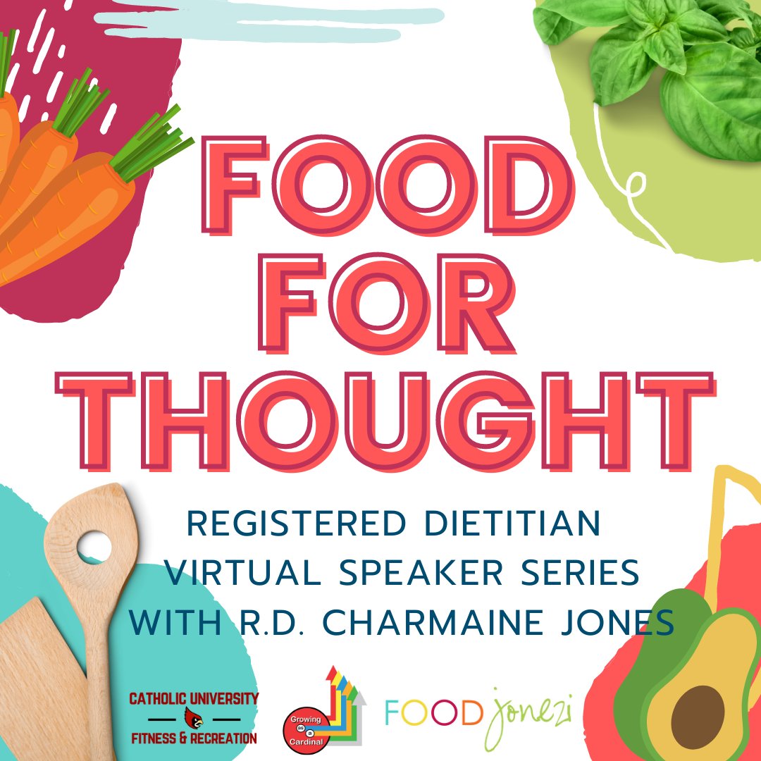CatholicUFitRec's tweet photo. Register now for the first of our virtual webinars with Registered Dietitian Charmaine Jones of @FoodJonezi ! 
Wednesday, Sept. 23rd at 12:00pm
RSVP HERE: https://t.co/NQ9ERdcvDC https://t.co/aO150RRlHj