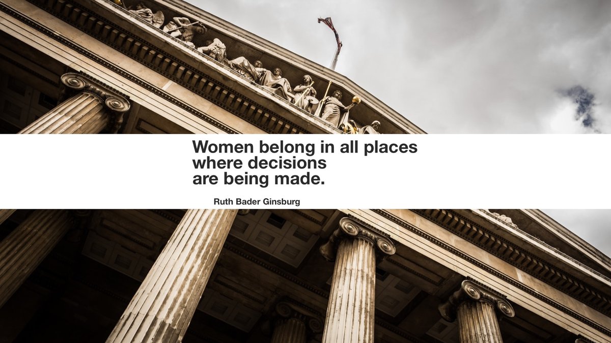 “Women belong in all places where decisions are being made.”- Ruth Bader Ginsburg #ruthbaderginsburg #riprbg