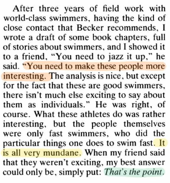 In 1989, a researcher named D. F. Chambliss published a paper called "The Mundanity of Excellence."After studying swimmers for three years, he found that three factors separated top-performing swimmers from average ones.Here's a one-sentence summary: "It is all very mundane."