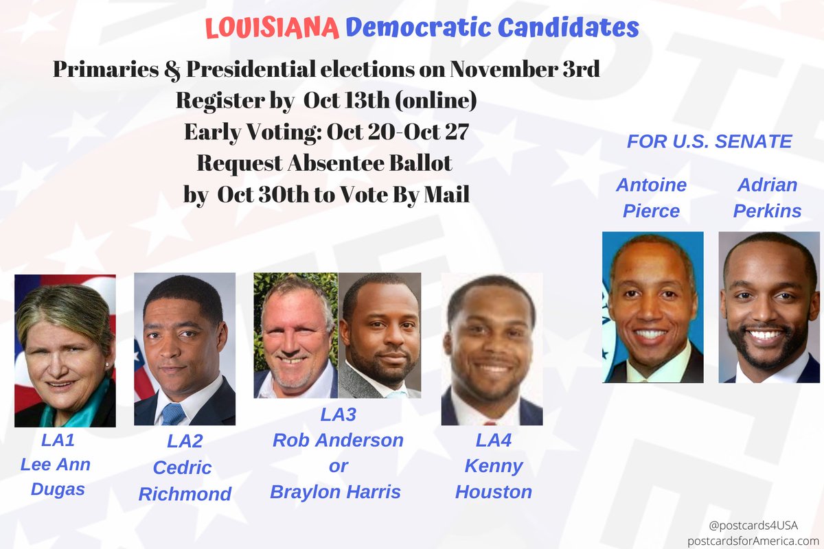 LOUISIANA Democratic Candidates for CongressPostcards & Links to Support #LA1  #LA2  #LA3  #LA4 #Congress2020  #NoSafeSeatsRetweetable THREAD  https://twitter.com/postcards4USA/status/1288604299040260096Shareable FB Post  http://www.facebook.com/postcards4USA/posts/3133412123439645All 50 States   https://www.postcardsforamerica.com/all-democratic-candidates-by-state.html