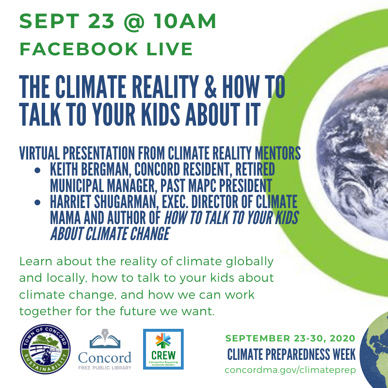 ConcordLibrary's tweet photo. Tune in to Facebook Live for a presentation on The Climate Reality and How to Talk to Your Kids about It. https://t.co/Vb6f5ylouQ. #sustainableconcord #climateprep https://t.co/rsDMCgwcXL
