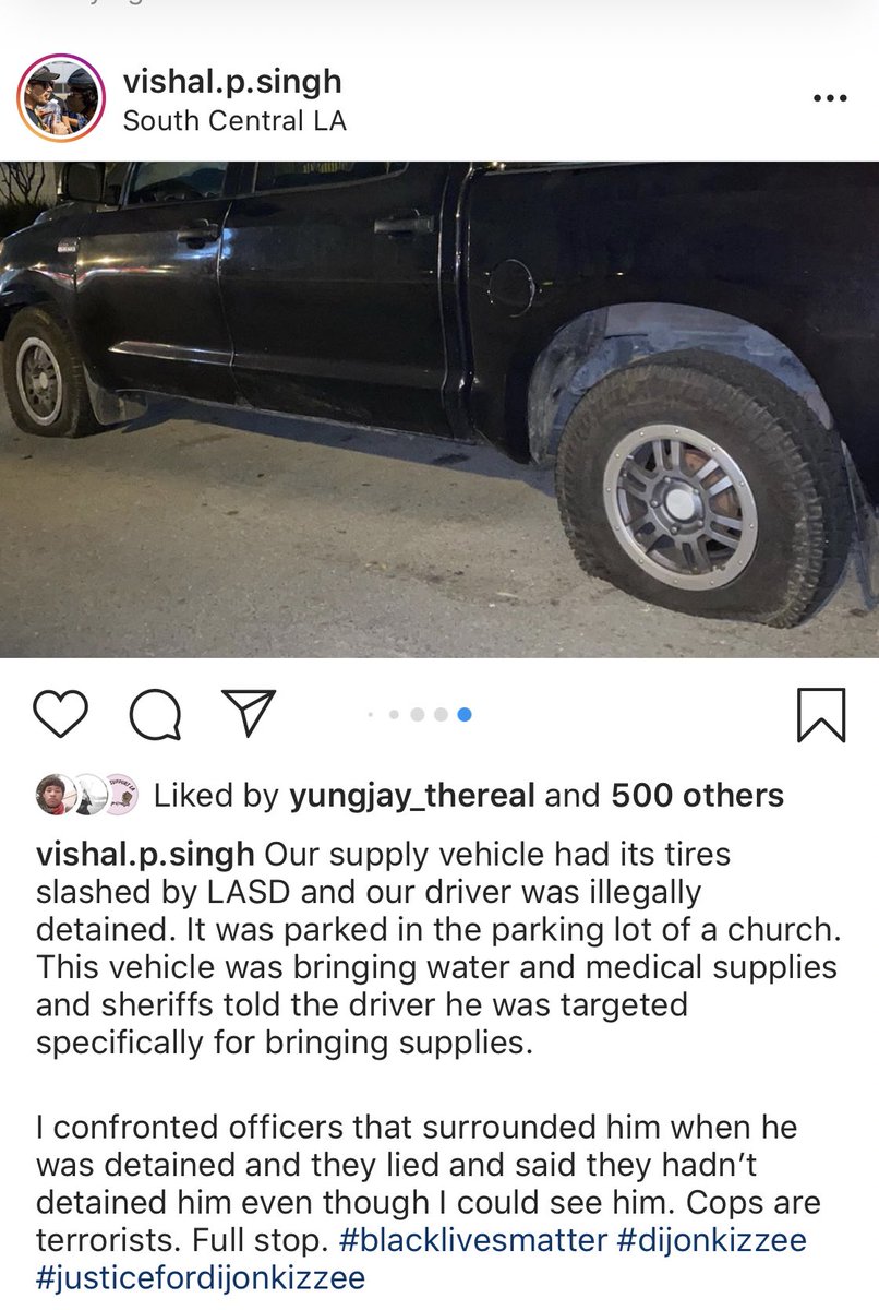 Activists found the tires of their “supply vehicle” slashed on Sept 9. LASD detained the driver.