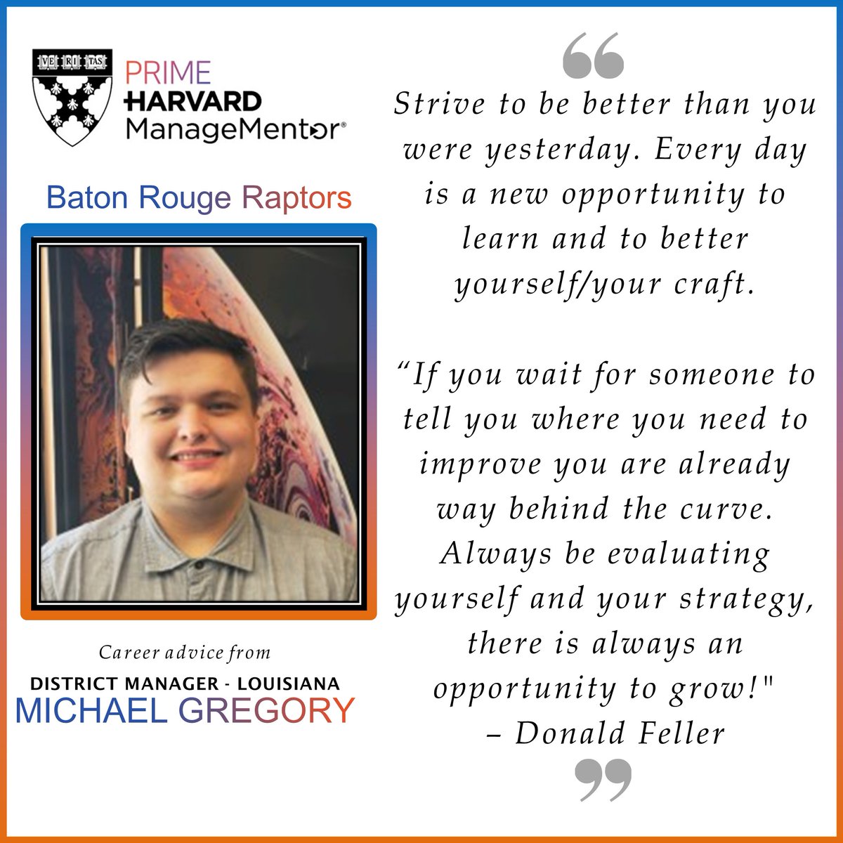 Daniel Craig (@thedcraig) on Twitter photo Take a minute to look at the career advice from one of our <a href="/PrimeComms/">Prime</a> <a href="/Harvard/">Harvard University</a> ManageMentor leaders and newer DM's who is rising in the rankings, <a href="/BigMikeGreg/">Michael Gregory</a>!
#LifeAtPrime #LeadershipDevelopment #PrimeHarvardManageMentor
<a href="/AkbarPRIME1/">Akbar M</a> <a href="/shanemcrowder/">Shane Crowder</a> <a href="/gbharrington9/">Gentry Harrington</a> Take a minute to look at the career advice from one of our <a href="/PrimeComms/">Prime</a> <a href="/Harvard/">Harvard University</a> ManageMentor leaders and newer DM's who is rising in the rankings, <a href="/BigMikeGreg/">Michael Gregory</a>!
#LifeAtPrime #LeadershipDevelopment #PrimeHarvardManageMentor
<a href="/AkbarPRIME1/">Akbar M</a> <a href="/shanemcrowder/">Shane Crowder</a> <a href="/gbharrington9/">Gentry Harrington</a>