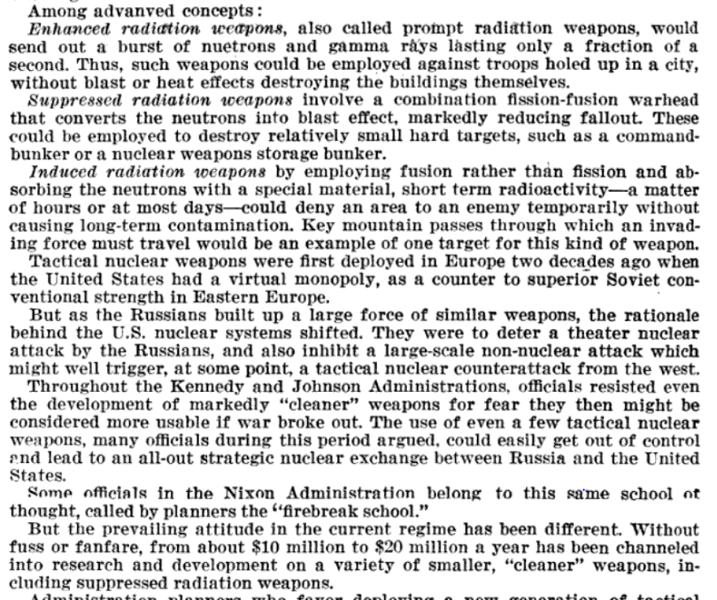 Early 1970s Nixon administration "without fuss or fanfare" was channeling $10-20 million a year "into research and development on a variety of smaller, 'cleaner' weapons, including suppressed radiation weapons"20/