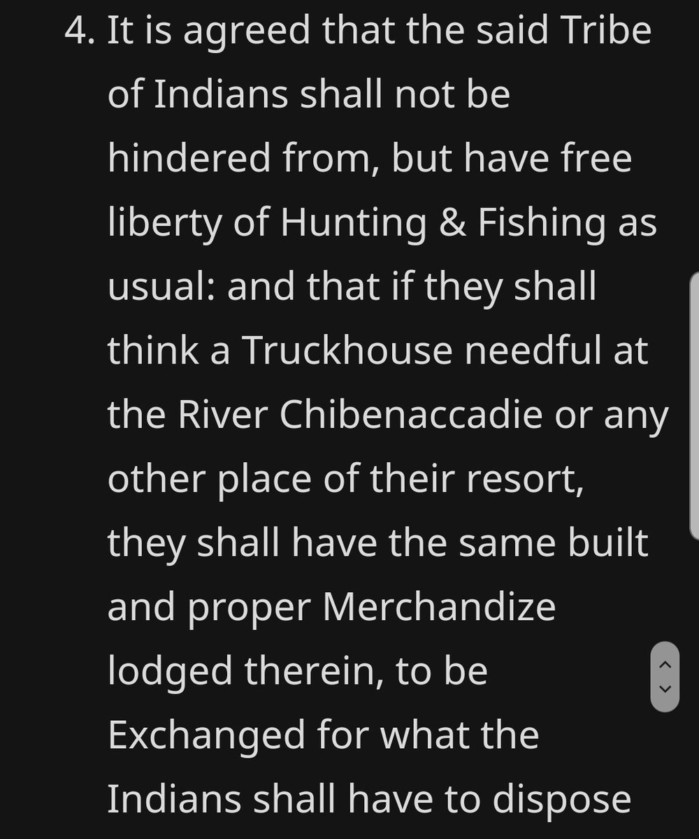 In fact, the Treaty says the complete opposite: it affirms our right to hunt and fish and says that we can trade and sell fish or anything else we have to sell to our "best Advantage."Those are the conditions that the settlers themselves put in their version of the 1752 Treaty.