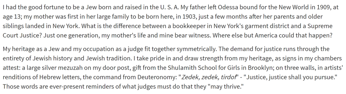 Ruth Bader Ginsburg in 2004: "My heritage as a Jew and my occupation as a judge fit together symmetrically." (Read the whole speech, too.)  https://www.supremecourt.gov/publicinfo/speeches/viewspeech/sp_04-22-04