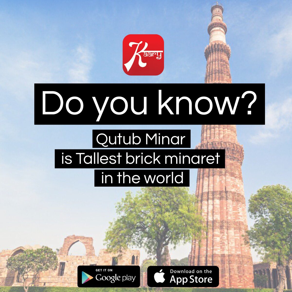 AppKaary's tweet photo. Did you knew this?
#pixsmagic #kaary #kaaryapp #kaarykaregaindiabadegaindia #india #digitalindia #qutumbminar #workd #bricktower https://t.co/bxjK7vLLQh
