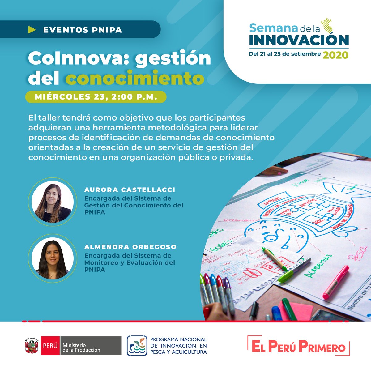 PNIPAPeru's tweet photo. Te esperamos este 23 de setiembre en nuestro taller #CoInnova en la #SNI2020 donde te enseñaremos como explorar e identificar la demanda de conocimiento a través de una metodología dinámica y participativa.🐟💪

📌 Inscripciones:  https://t.co/tSXZubxuvo https://t.co/ftN7i6tUYY