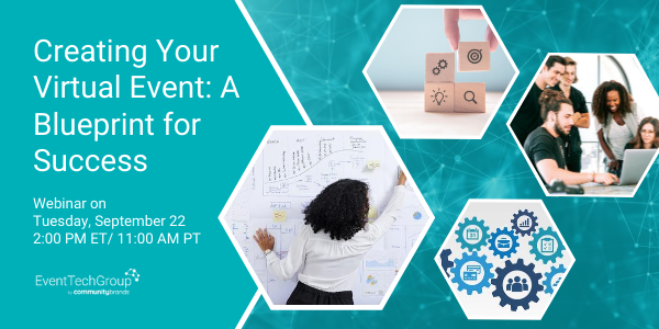Organizations are facing new challenges when pivoting to a virtual event. 

Join us for a webinar on Tuesday, Sept. 22 at 2 PM EST, and discover the blueprint for a successful virtual conference, best practices to follow, and more. Register now: bit.ly/3cgA3XQ