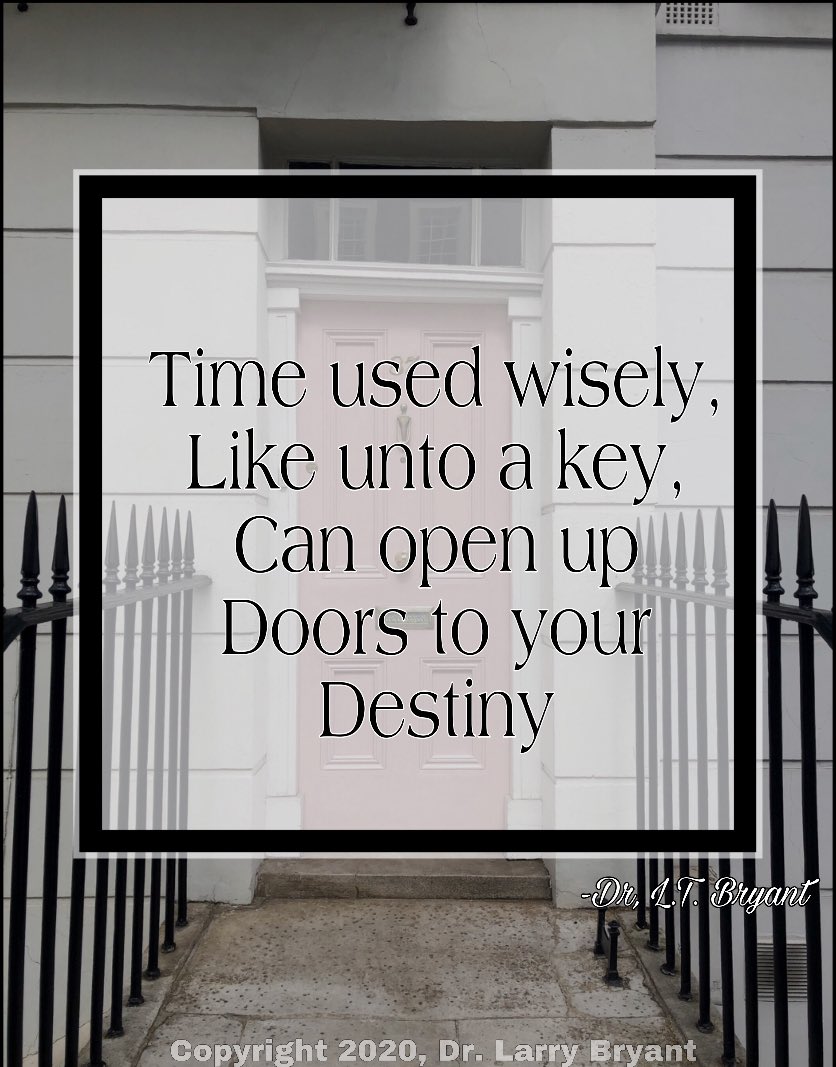Drlt_'s tweet photo. “Time Used Wisely, Like Unto A Key, Can Open Up Doors To Your Destiny.” -Dr. L. T. Bryant
#Proverbs #drlt #quoteoftheday #spiritualinsight #deepthoughts #InspirationalQuotes #time #key #destiny #straightupstraightdown https://t.co/Q1ZTez6plL