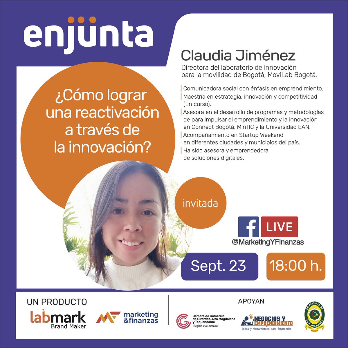MktFinanzas's tweet photo. CÓMO LOGRAR REACTIVACIÓN PARA LOS NEGOCIOS A TRAVÉS DE LA INNOVACIÓN?
Te esperamos #EnJunta este 23 de Sep. 6 Pm #FacebookLive
INVITADA @clau_jimenezh experta en #Innovación #Emprendimiento #Competitividad
Organiza
@Labmark1 @MktQuijano
Apoya
@CamaradeGiradot @negociosyempren https://t.co/5qEMOIhN0x