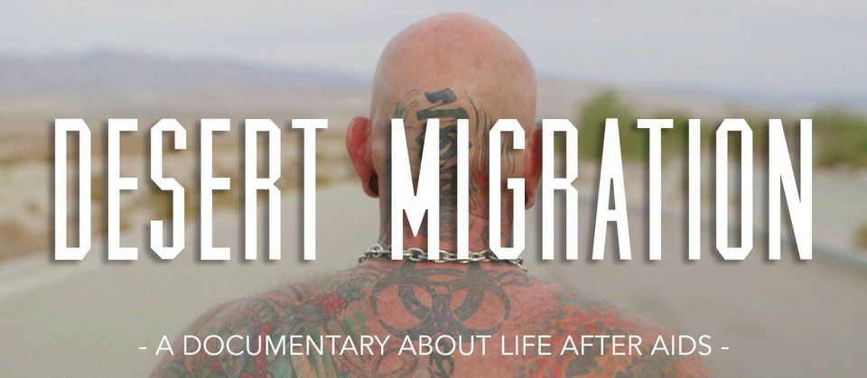 13thGenFilm's tweet photo. *WATCH NOW FOR FREE* For the month of September, @13thGenFilm has partnered with @SIMAawards to make DESERT MIGRATION (2015) available FREE through September 30th. Click to watch: https://t.co/y6RiXBf2Y1 #LifeAfterAIDS #ProudProducer https://t.co/d7Z9qIcabO
