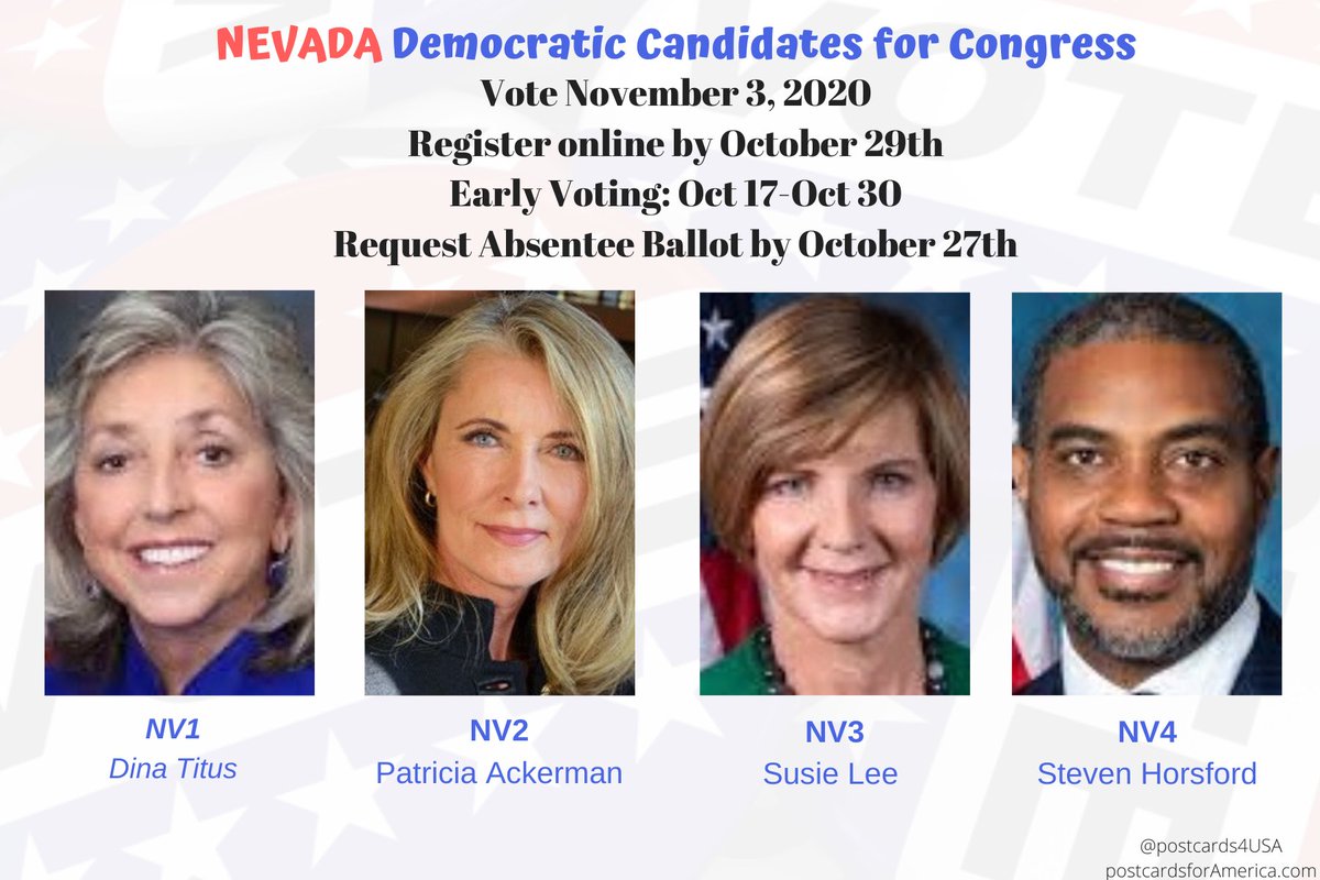 NEVADA Democratic Candidates for Congress #NV1  #NV2  #NV3  #NV4 #Congress2020  #NoSafeSeats  #HoldTheLineShareable FB Post  https://www.facebook.com/postcards4USA/posts/3098900973557427Twitter THREAD:  https://twitter.com/postcards4USA/status/1284270411388260352 All 50 States here:  https://www.postcardsforamerica.com/all-democratic-candidates-by-state.html #Elections2020    #PostcardsforAmerica