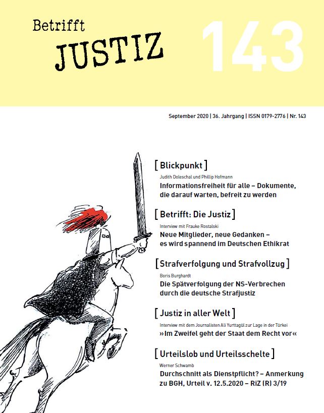 betrifftjustiz's tweet photo. Heft 143 ist gerade erschienen, u.a. mit Beiträgen über Informationsfreiheit von Judith Doleschal und Dr. Phillip Hofmann von @fragdenstaat, von @berlin_lawyer und @XYOU zu Open Legal Data, einem Interview mit @FraukeRostalski sowie zur Fortbildungspflicht von Richter*innen. https://t.co/iZG6d3BF3I