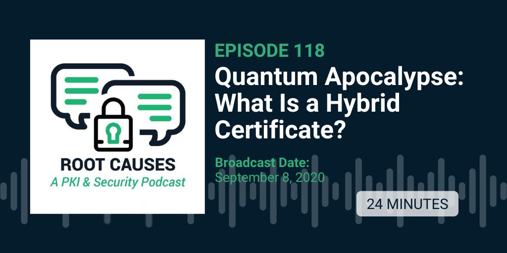 Episode 118: Quantum Apocalypse - What Is a Hybrid Certificate? | Our #podcast hosts are joined by special guest <a href="/GrauAlan/">Alan Grau</a> to discuss hybrid certificates and how they're essential to #quantum-safe crypto. sectigo.com/resource-libra…