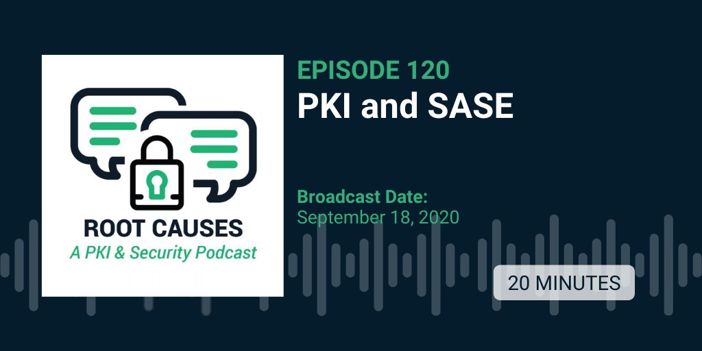 Episode 120: #PKI and SASE | How do digital identity and certificates fit into the #SASE paradigm? Our #podcast hosts dive in! sectigo.com/resource-libra…