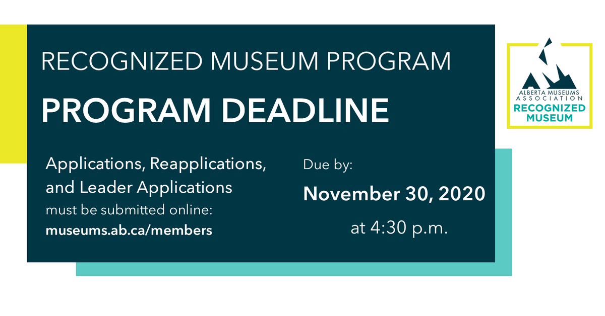 AlbertaMuseums's tweet photo. Will your museum be submitting an Application, Reapplication, or Reapplication with Leader Application to the #RecognizedMuseum Program this fall? The deadline is two weeks away! Submissions are due through the Members Only section, https://t.co/cNMWgTAiat https://t.co/agukVtA2fr