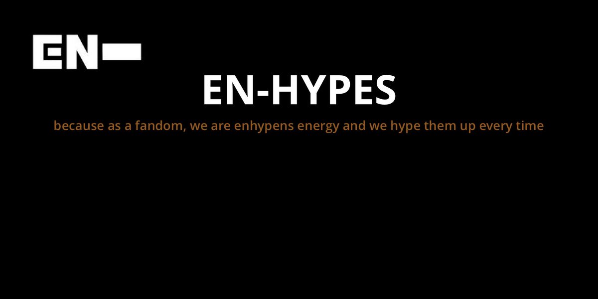[ #ENHYPEN FAN CLUB NAME SUBMISSIONS THREAD]Here are 4 of the names you guys submitted to our tracker!EN-HYPESEn-joyEN-LINKSEN-PATHY/ENPATHY @ENHYPEN @ENHYPEN_members #엔하이픈 #ENHYPEN_FandomName
