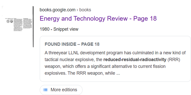 "Highlights of Laboratory achievements during 1979" reported “A three-year LLNL development pgm has culminated in a new kind of tactical nuclear explosive [RRR]" w/fallout & rainout fm surface burst more than order of magnitude less than all-fission explosive of same yld 27/