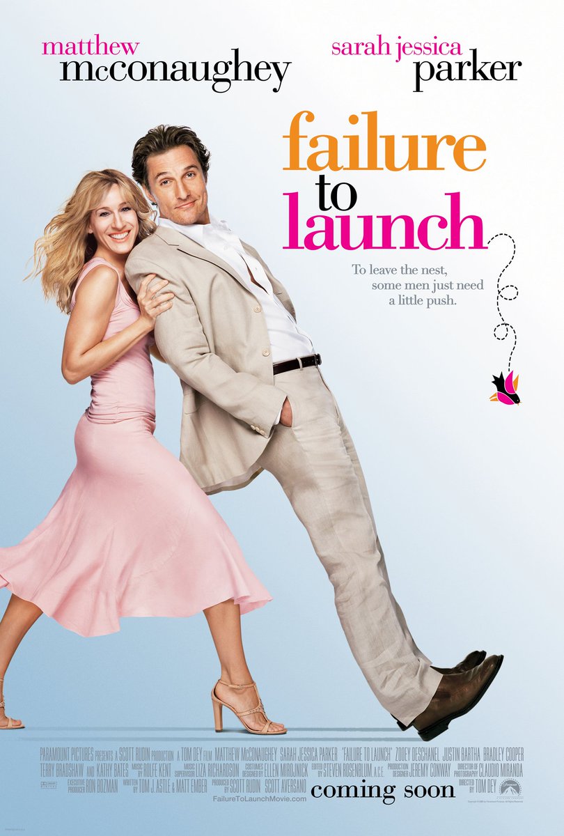failure to launch // romcomwasn& #39;t a realistic movie at all lmao. but still enjoyable. paula (sarah jessica parker) & tripp (matthew mcconaughey)& #39;s characters are fun to watch. and so are the other characters