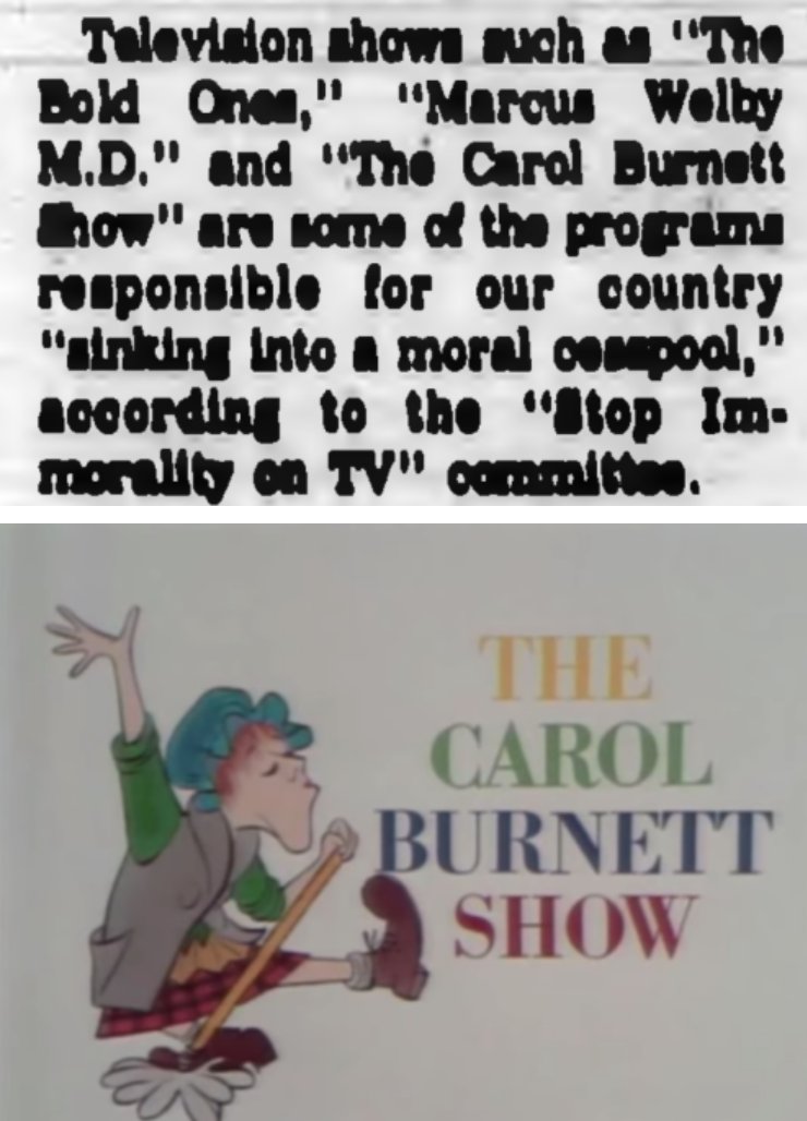 1973 - The Carol Burnett Show was targeted by a religious lobby called Stop Immorality on TV.