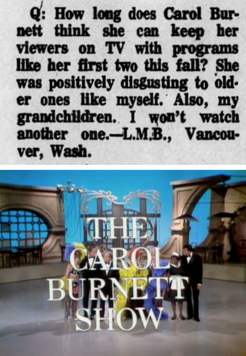 One viewer called the Carol Burnett Show "positively disgusting" to old and young alike.