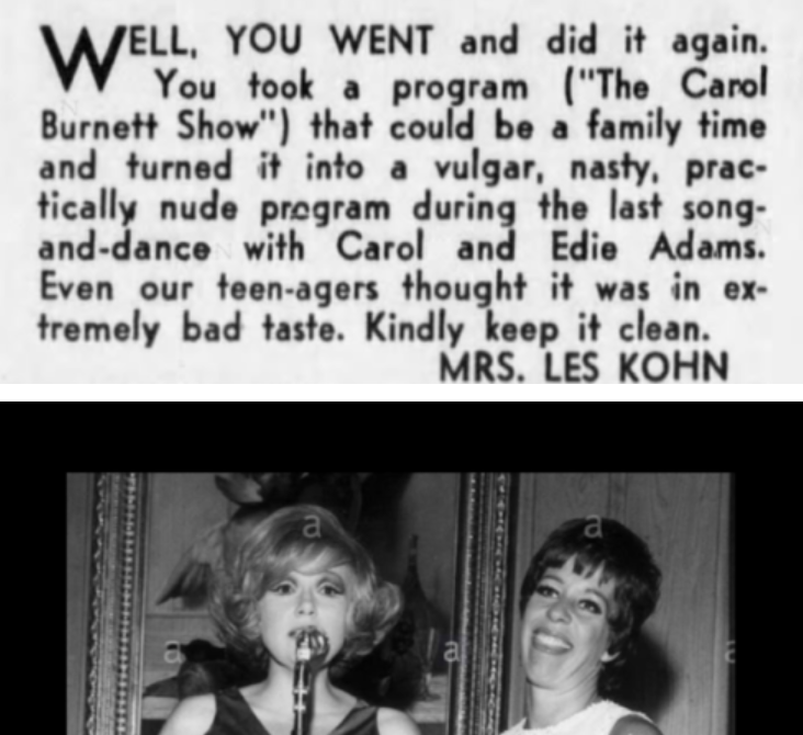 1968 - When the Carol Burnett Show first premiered it was accused of being ...