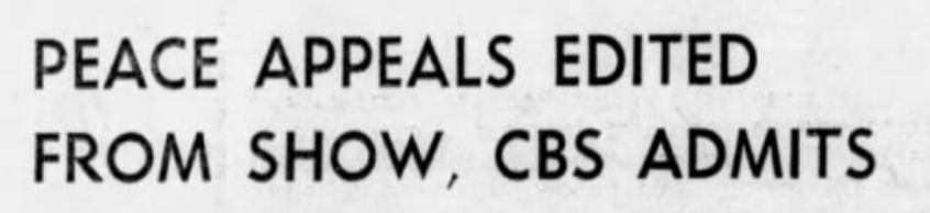 1969 - CBS censored Carol Burnett's appearance on the Merv Griffin Show because she made an appeal for World Peace on behalf of MLK's widow.