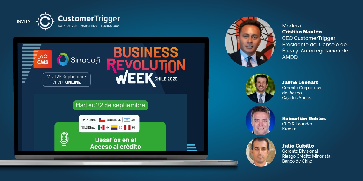 CustomerTrigger's tweet photo. Conecte con el panel "Desafíos en el Acceso al #Crédito", del #BusinessRevolutionWeekChile2020. 

📅 Martes 22 de Septiembre
⏰ Desde las 15:30 HRS
🔗 Enlace: https://t.co/prnTAE37g2
🕹 Organiza: @sinacofi 
🎙📑 Modera: @crismaulen de @AMDDChile y @CustomerTrigger https://t.co/wtHEHJ9kbS