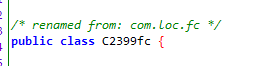 I love this shit.This class is totally obfuscated! I'll never be able to find out what it was originally called! Damn you!