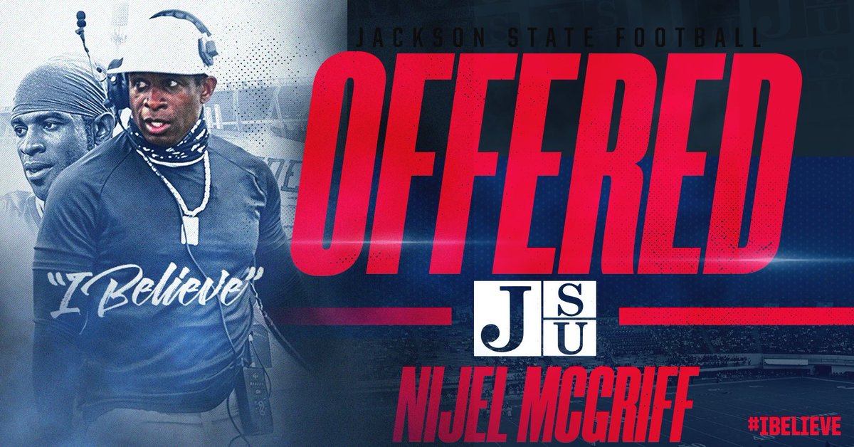 McgriffNijel's tweet image. Blessed to receive an offer from Jackson state university 🙏🏾🦾 @DeionSanders