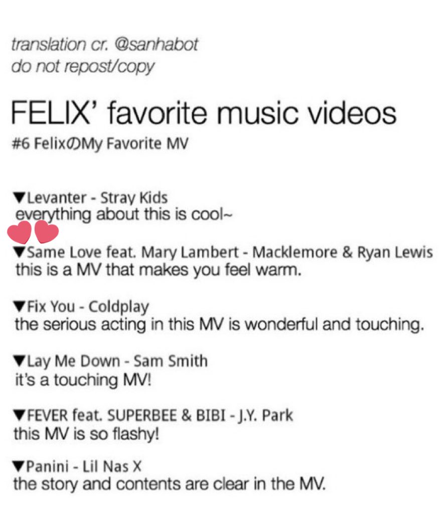 Felix listed Same Love as one of his favorite MVs and that it made him feel warm