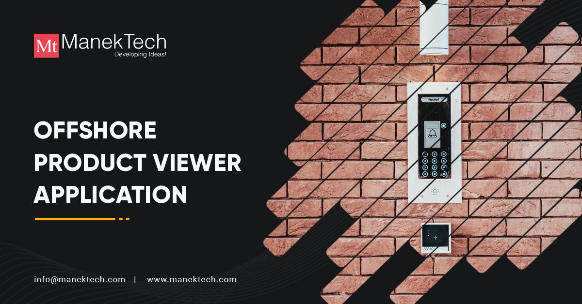 ManekVirendra's tweet image. Manektech is one of the leading names in the Offshore Product Viewer Application. We provide products/solutions or app development for different verticals like eCommerce, financial software, business software, cloud, ERP. bit.ly/2WZ4Ocm #OffshoreProductViewerApplication