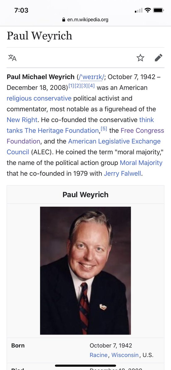 Weyrich co-founded ALEC, the Heritage Foundation, & coined the term “moral majority”. 3/  https://en.wikipedia.org/wiki/Paul_Weyrich