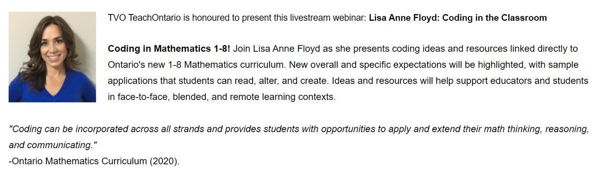 #Coding in the Classroom one hour @TVO webinar this Thurs, Sept 24th at 8PM ET. No need to register! Details here: teachontario.ca/docs/DOC-11981 The new #mathematics coding expectations will be highlighted with sample applications + ideas/resources for remote/in-person learning #OntEd