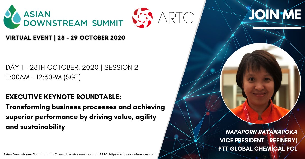 ARTC_WRA's tweet photo. We are thrilled to welcome Napaporn Ratanapoka at ARTC &amp; @DownstreamSMT VIRTUAL taking place on 28 - 29 October 2020. Click here to register: https://t.co/nY9NdB0BPH and to view the full agenda, speaker line-up and more. #ARTC20 #downstream #oilandgas https://t.co/zyMFMS4ySo