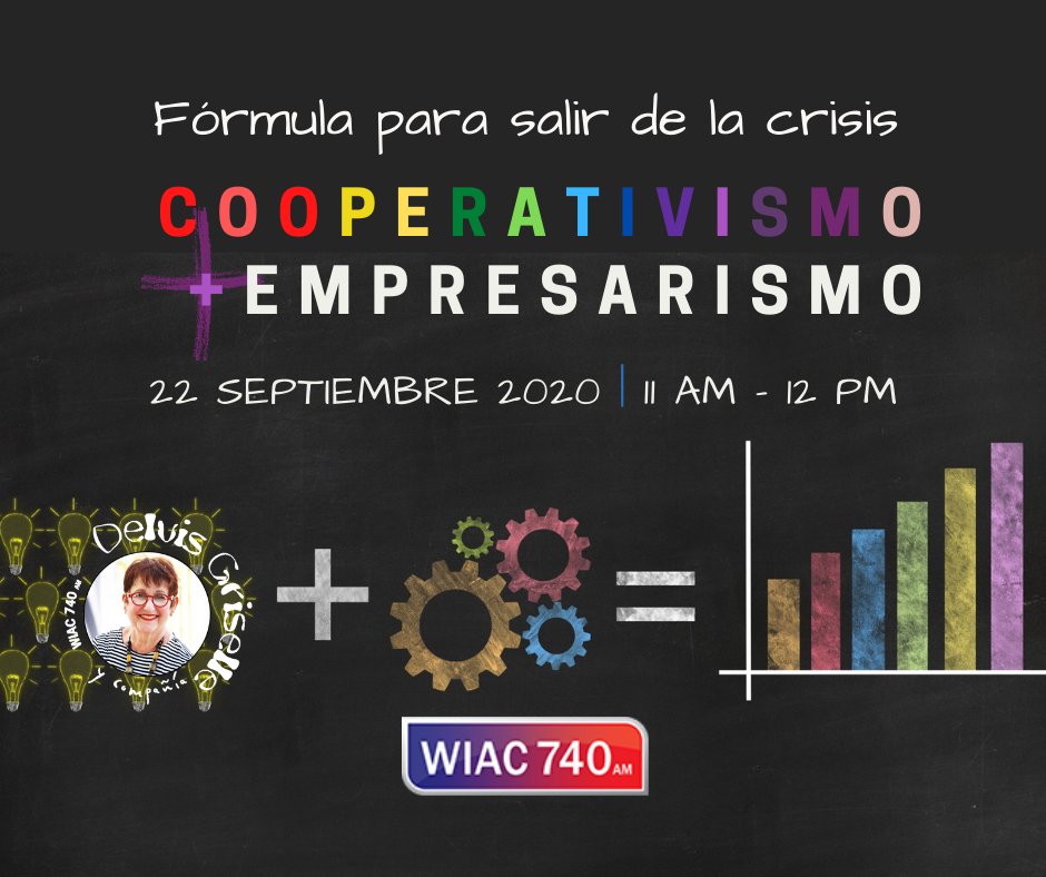 HOY en Delvis Griselle y Compañía, opciones para salir de la crisis usando #cooperativismo y #empresarismo, con Heriberto Martínez Otero, pres @Economistas_PR y el Lcdo. Rubén Lucena, de @legalcoop, primer bufete convertido en cooperativa.  11am #wiac740