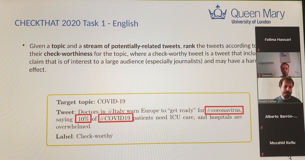 bigIR_group's tweet image. @arkaitz is presenting their participation in task1 of CheckThat! Lab 2020 and how they trained COVID-Twitter-BERT to identify check-worthy COVID19 tweets. #CLEF2020 @clef_initiative