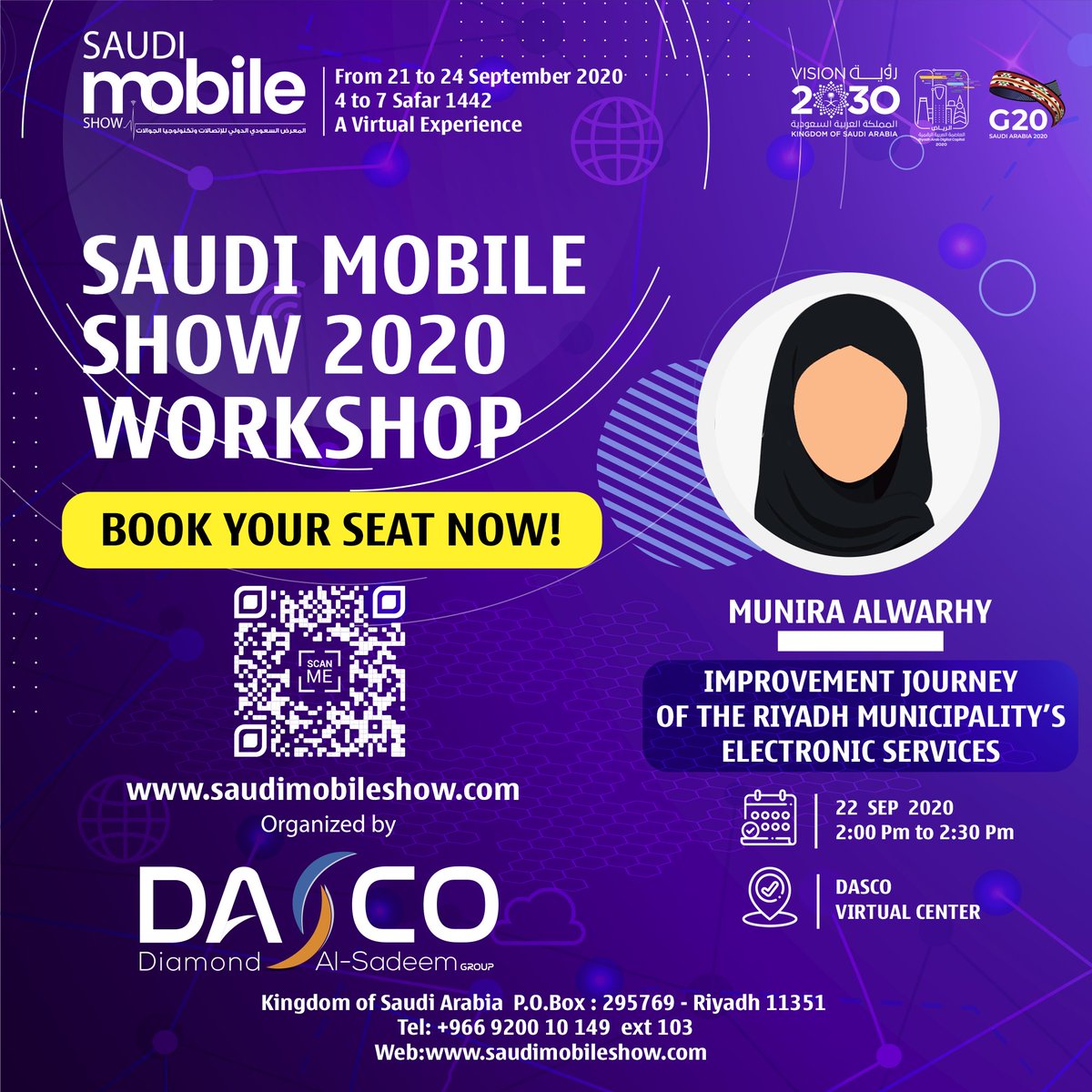 SaudiMobileShow's tweet photo. 🎙️الأن ورشة عمل بعنوان :
Improvement journey of the Riyadh Municipality’s electronic services
مع الأستاذة منيرة الورهي
للإنضمام و الحضور :
https://t.co/ijDfLrvdZ6
#الرياض_العاصمة_العربية_الرقمية
#سعودي_موبايل_شو2
#AVirtual_Version2020
#G20SaudiArabia
#SaudiMobileShow2020 https://t.co/X37tdYI3z8
