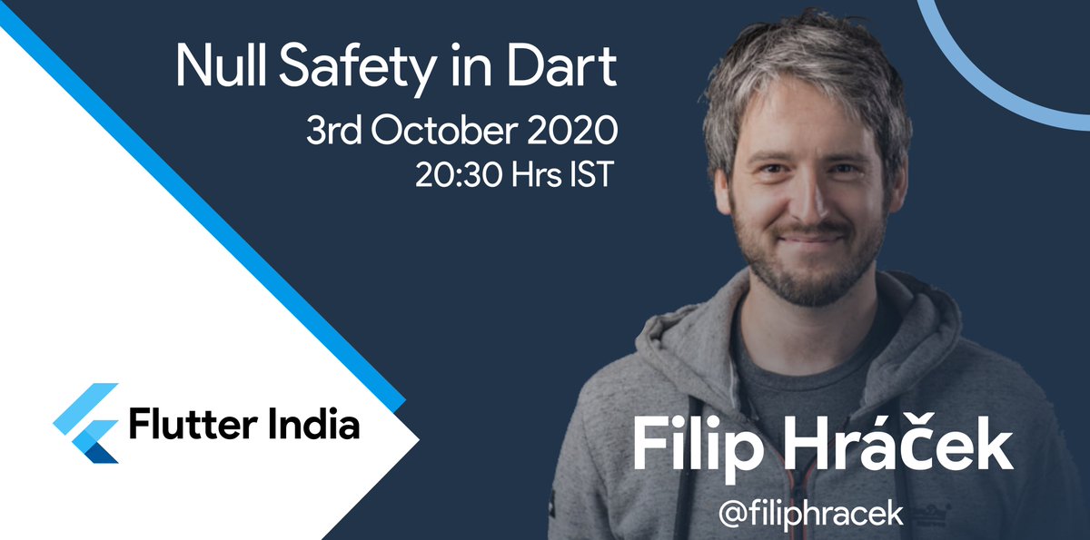 Flutter India 🇮🇳💙 #FlutterIndia (@indiaflutter) on Twitter photo #FlutterIndia is back!
We're so excited to announce that <a href="/filiphracek/">Filip Hráček</a> will be talking about Null Safety in Dart!🎉
Mark 𝗦𝗮𝘁𝘂𝗿𝗱𝗮𝘆, 3 𝗢𝗰𝘁𝗼𝗯𝗲𝗿 2020, 20:30 𝗛𝗿𝘀 𝗜𝗦𝗧 in your calendars!
Register here➡️:flutterindia.dev/#/
#AskFlutterIndia #FlutterIndia #Flutter #FlutterIndia is back!
We're so excited to announce that <a href="/filiphracek/">Filip Hráček</a> will be talking about Null Safety in Dart!🎉
Mark 𝗦𝗮𝘁𝘂𝗿𝗱𝗮𝘆, 3 𝗢𝗰𝘁𝗼𝗯𝗲𝗿 2020, 20:30 𝗛𝗿𝘀 𝗜𝗦𝗧 in your calendars!
Register here➡️:flutterindia.dev/#/
#AskFlutterIndia #FlutterIndia #Flutter