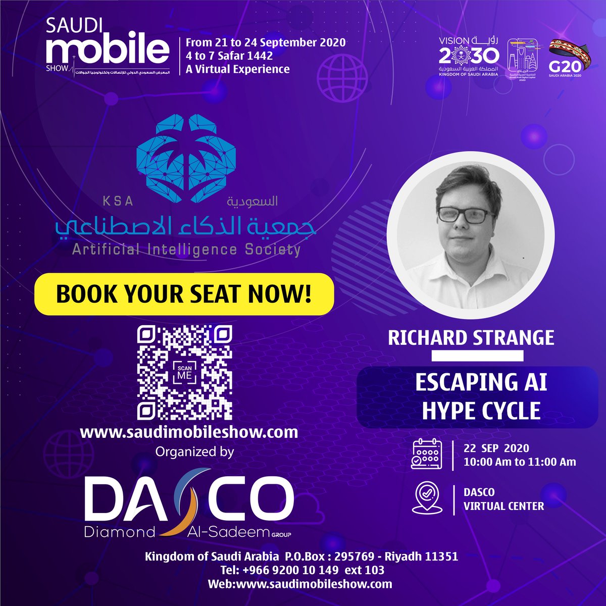 SaudiMobileShow's tweet photo. 🔊بالتعاون مع جمعية الذكاء الإصطناعي تقام الأن ورشة عمل بعنوان:
Escaping AI Hype Cycle
مع المتحدثين Kevin Gue &amp; Richard Strange
للإنضمام و الحضور:
https://t.co/xzpZ1hCEt9
#سعودي_موبايل_شو
#الرياض_العاصمة_العربية_الرقمية
#AVirtual_Version2020
#SaudiMobileShow2020
#G20SaudiArabia https://t.co/v99368rpgA