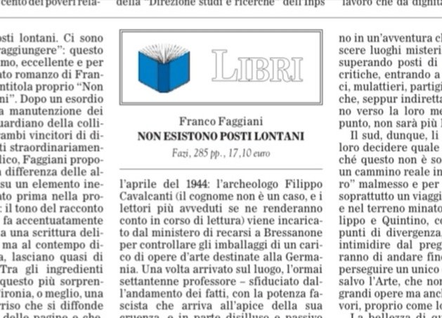 Oggi su <a href="/ilfoglio_it/">Il Foglio</a> scrivo di un romanzo che mi ha colpito per la grande capacità dell'autore di trasmettere il senso armonico dei rapporti umani, caratteristica tipica, a ben pensarci, dei migliori narratori. E Faggiani è uno di questi. #NonEsistonoPostiLontani <a href="/FaziEditore/">Fazi Editore</a>