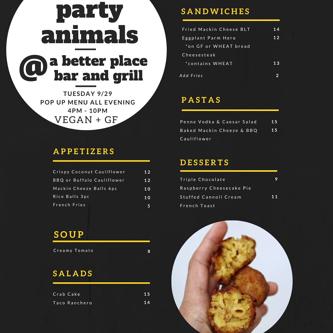 🍻VEGAN GLUTEN FREE POP UP EVENT! Tuesday, Sept 29th, we're gunna be at @abetterplacebar in Central Valley with this special LIVE vegan and gluten free menu!!! We'll be in the kitchen cheffin up your favorite foods from 6pm to 10pm!!! This is the one baby!!! Beers and ciders!!