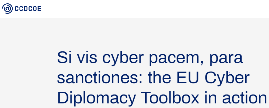 Samu_Deto's tweet photo. My latest article for #NATO #CCDCOE #Incyder "Si vis cyber pacem, para sanctiones: the EU Cyber Diplomacy Toolbox in action" is online. Have a look! ➡️https://t.co/VckBRKCRpP
@ccdcoe https://t.co/HKitH1r3d0